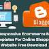 Top 5 Responsive Ecommerce Blogger Templates For Blogger 