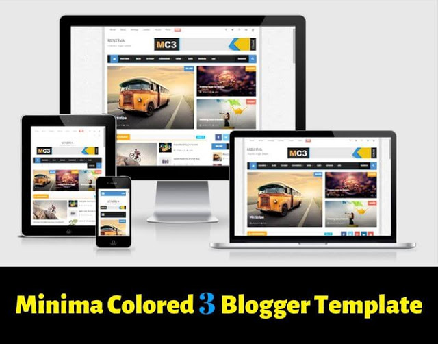 minima colored 3 blogger template, best blogger theme for google adsense approval